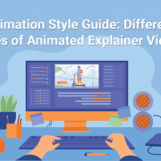 Animation Style Guide: Different Types of Animated Explainer Videos
